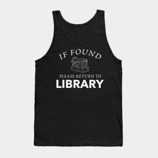 Please Return To Library Funny Book Reading Gift Tank Top